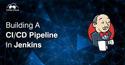 Building a CI/CD Pipeline in Jenkins