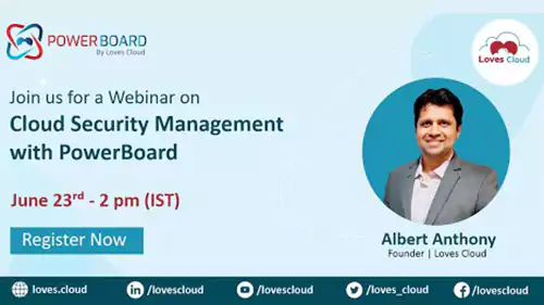 Cloud Security Management with PowerBoard